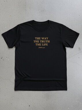 Christian Faith Graphic T-Shirt | “The Way The Truth The Life” Bible Verse Tee |